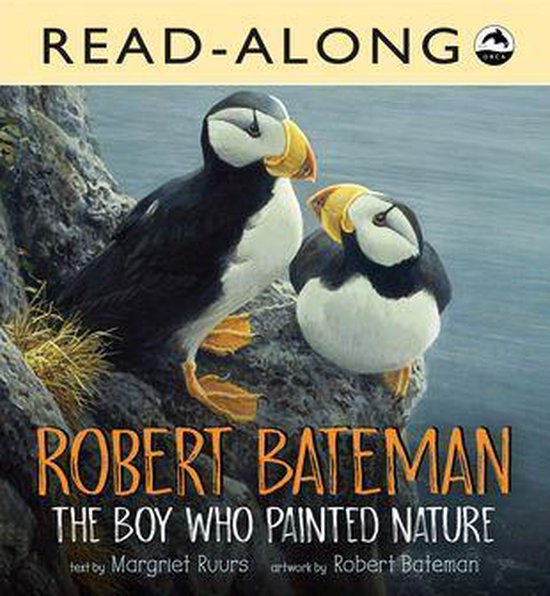 Robert Bateman: The Boy Who Painted Nature Read-Along - cover