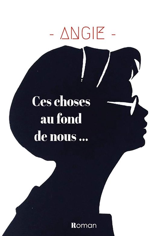 Ces choses au fond de nous