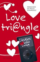 Love tri@ngle 2 - Love tri@ngle 2 - Liedjes voor Luna