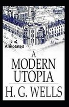 A Modern Utopia Annotated
