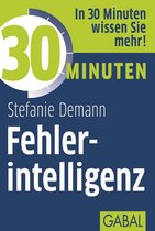 30 Minuten - 30 Minuten Fehlerintelligenz