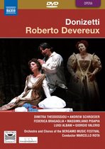 Dimitra Theodossiou, Andrew Schroeder, Orchestrra And Chorus Of The Bergamo Music Festival - Donizetti: Roberto Devereux (DVD)