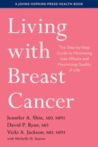 A Johns Hopkins Press Health Book - Living with Breast Cancer