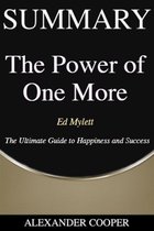 Self-Development Summaries 1 - Summary of The Power of One More