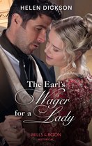 The Earl's Wager For A Lady (Mills & Boon Historical)
