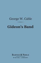 Barnes & Noble Digital Library - Gideon's Band (Barnes & Noble Digital Library)