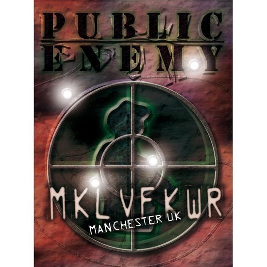 Cover van de film 'Public Enemy - Revolution Tour 2003 Manchester Uk Live'