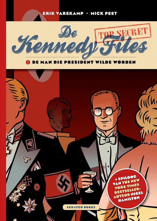 Boekomslag 'De Kennedy Files 1' met illustratie van een man in smoking met bril, naast figuren in nazi-uniformen. Titel bovenaan.