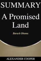 Self-Development Summaries 1 - Summary of A Promised Land