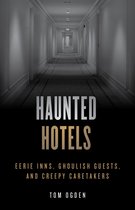 Haunted - Haunted Hotels