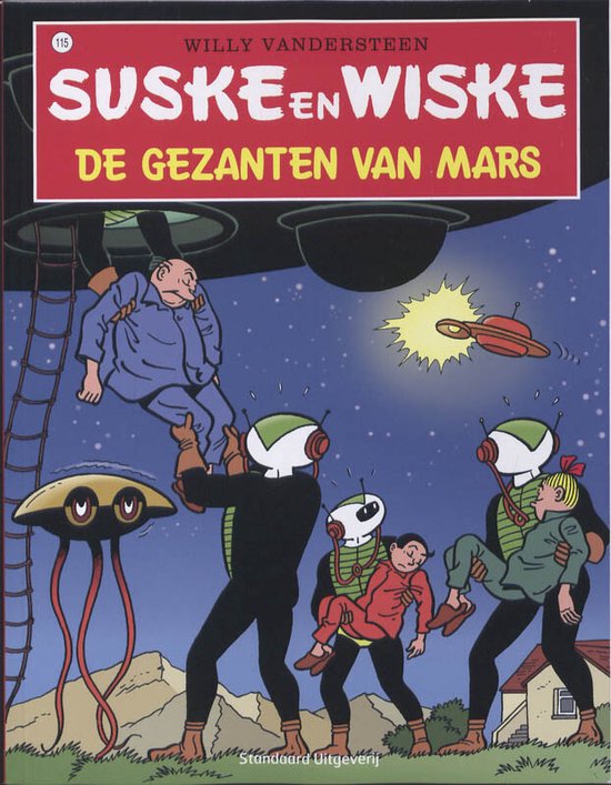 9789002237805 - Suske en Wiske 115 - De gezanten van Mars