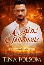 Scanguards Vampire 9 - Cains Geheimnis (Scanguards Vampire - Buch 9)