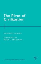 Classics in Women’s Studies -  The Pivot of Civilization