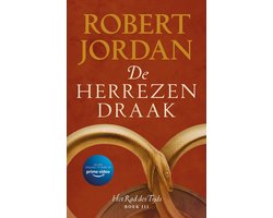 Omslag van Het Rad des Tijds 3 - De Herrezen Draak