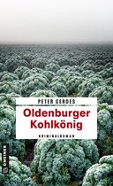 Hauptkommissar Stahnke 18 - Oldenburger Kohlkönig