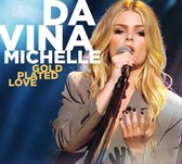 Davina Michelle - Gold Plated Love (CD)