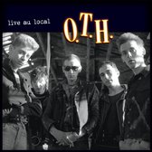 O.T.H. - Live Au Local (LP)