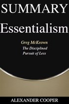 Self-Development Summaries 1 - Summary of Essentialism