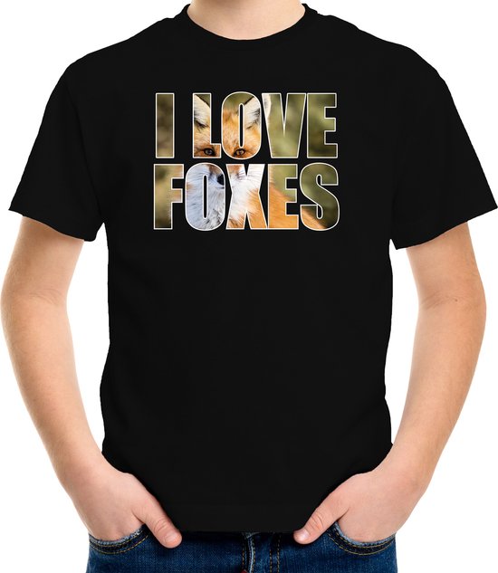 Tekst shirt I love foxes met dieren foto van een vos zwart voor kinderen - cadeau t-shirt vossen liefhebber - kinderkleding / kleding 146/152