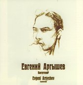 Evgeni Argyshev - Evgeni Argyshev - Countertenor (CD)