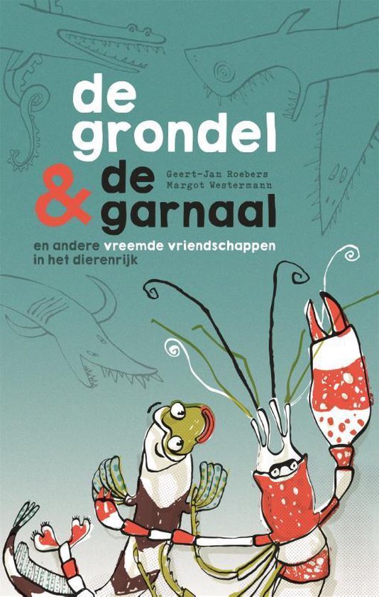 De grondel & de garnaal