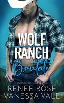 Wolf Ranch 1 - Brutale