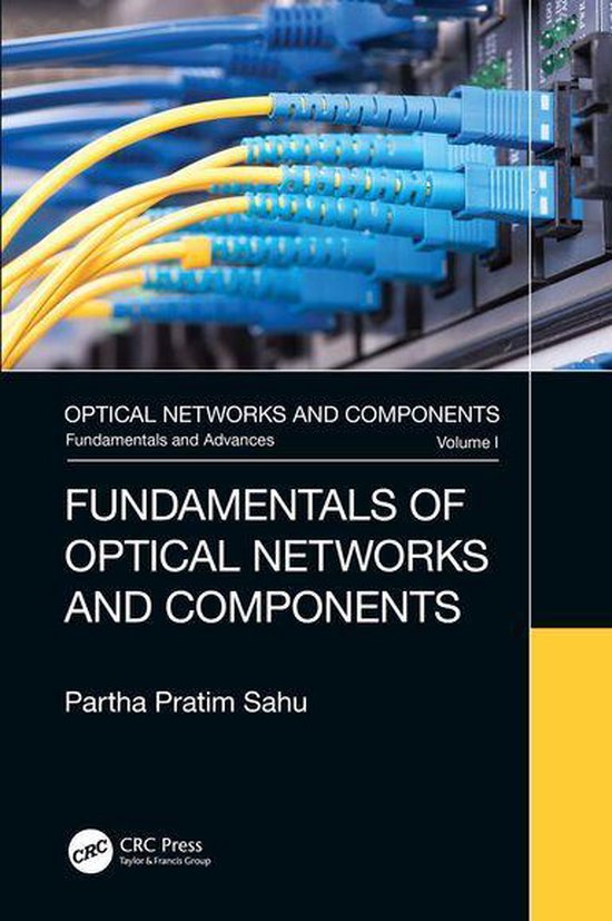 Fundamentals of Optical Networks and Components - cover
