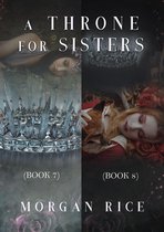 A Throne for Sisters - A Throne for Sisters (Books 7 and 8)