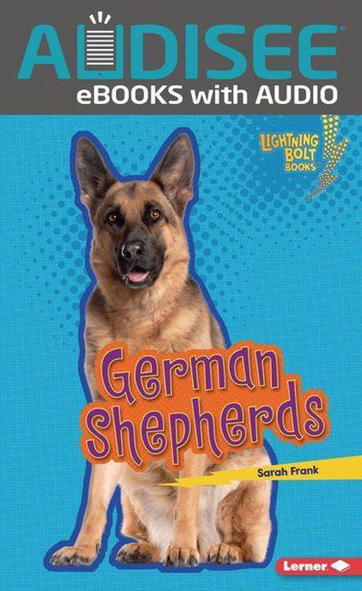 Lightning Bolt Books ® — Who's a Good Dog? - German Sheph ... - cover