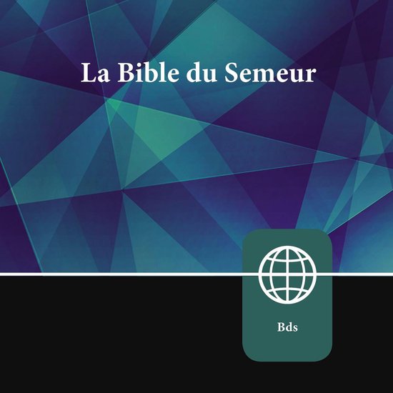 French Audio Bible - La Bible du Semeur - cover