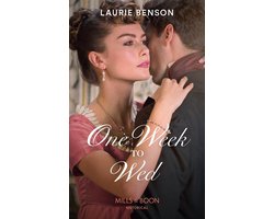 The Sommersby Brides 1 - One Week To Wed (The Sommersby Brides, Book 1) (Mills & Boon Historical)