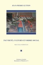 Chrétiens et Sociétés. Documents et Mémoires - Pauvreté, cultures et ordre social