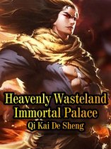 Volume 8 8 - Heavenly Wasteland Immortal Palace