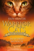 Warrior Cats - Warrior Cats - Short Adventure - Blattsees Wunsch