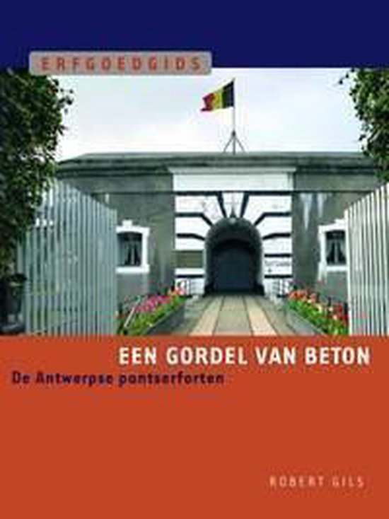Erfgoedgidsen Een gordel van beton