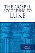 Pillar New Testament Commentary - The Gospel According to Luke