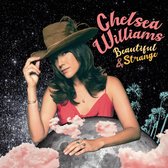 Chelsea Williams - Beautiful And Strange (LP)