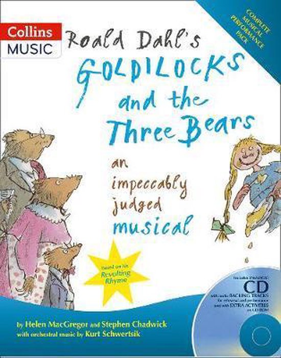 Roald Dahl Goldilocks & The Three Bears