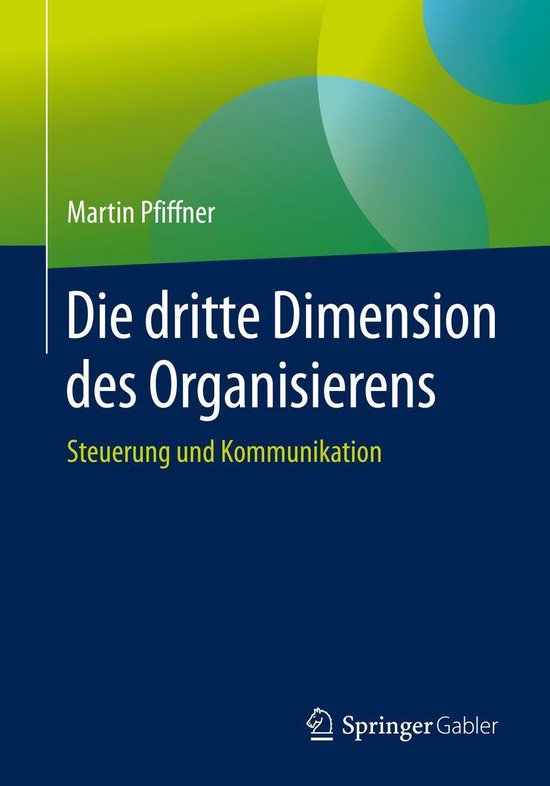 Die dritte Dimension des Organisierens - cover