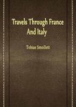 Travels Through France And Italy