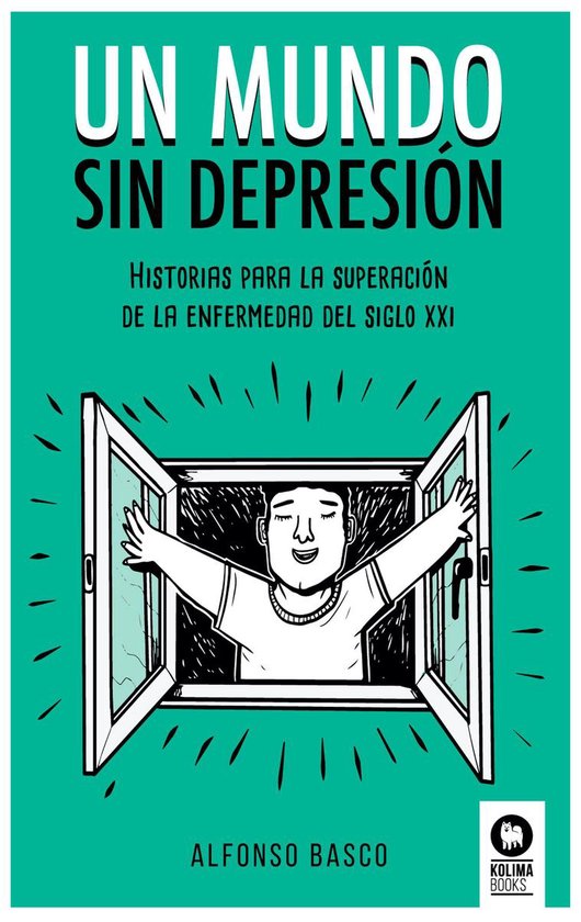 Crecimiento personal - Un mundo sin depresión - cover