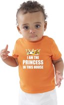 I am the princess in this house met kroon t-shirt oranje baby/peuter voor meisjes - Koningsdag / Kingsday - kinder shirtjes / feest t-shirts 18-24 mnd