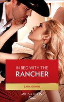 Return of the Texas Heirs 1 - In Bed With The Rancher (Return of the Texas Heirs, Book 1) (Mills & Boon Desire)