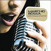 Marchio Bossa - Radio Bossa Channel (CD)
