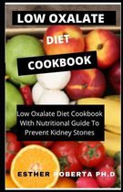 Low Oxalate Diet Cookbook