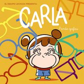 PRIMEROS LECTORES - Carla - Carla, ponte gafas