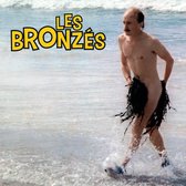 Les BronzÉS