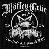 Motley Crue Patch You Can't Kill Rock N' Roll Zwart