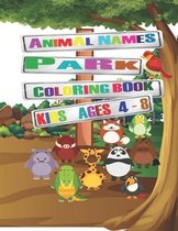 Animal Names Park Coloring Book, Kids Ages 4-8