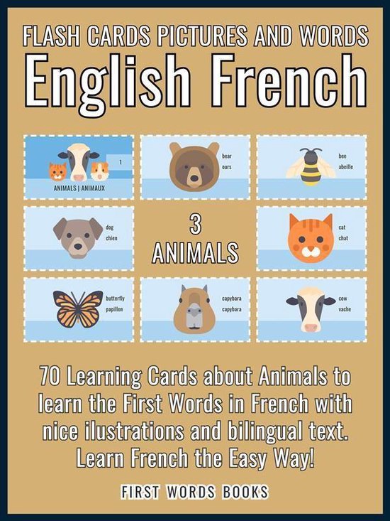 First Words In French (English French) 3 - 3 - Animals - Fla ... - cover
